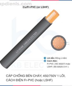 Cáp chống bén cháy LS VINA, 450750V 1 lõi cách điện CuFr-PVC (LFSH) capdienls.com