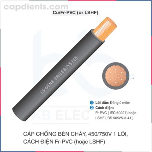 Cáp chống bén cháy LS VINA, 450750V 1 lõi cách điện CuFr-PVC (LFSH) capdienls.com